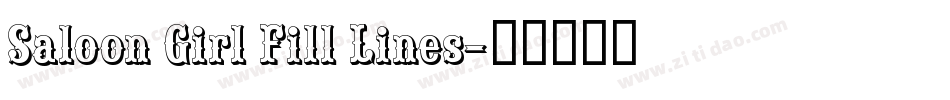 Saloon Girl Fill Lines字体转换